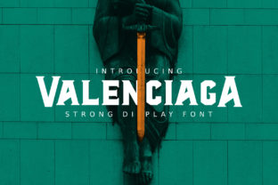 AL Valenciaga: A Bold Display Font for Impactful Projects