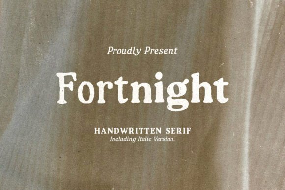 Fortnight: A Handmade Serif for Authentic Projects