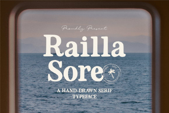 Railla Sore: The Handmade Serif Font for Authentic Design